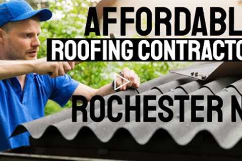 Affordable Roofing Contractor Rochester NY Call Now 585.888.1104