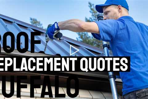 Roof Replacement Quotes Buffalo Call Now 716.333.7133