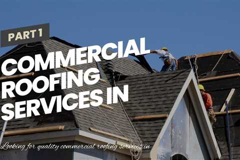 Commercial Roofing Services in Amherst NY