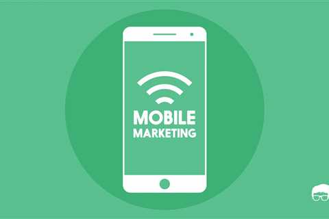 What Is Mobile Marketing?