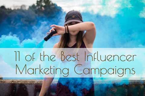 Influencer Marketing - How to Create a Successful Influencer Campaign