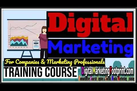 Digital Marketing Training Course And Search Engine Marketing