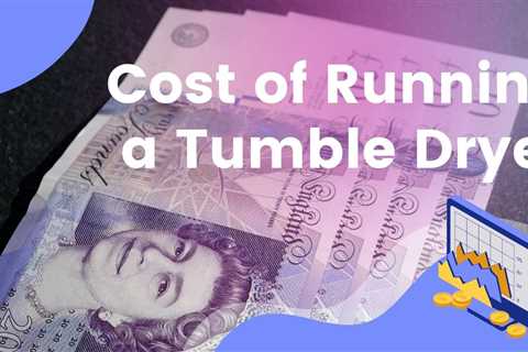 Cost of Running a Tumble Dryer – Cheaper than you thought when using a heat pump versus a condenser ..