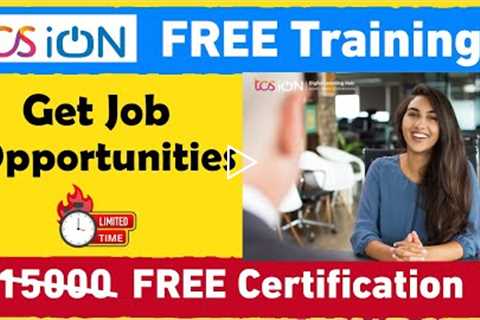 Free Certification Training by TCS | Get Job | ₹15000 Training FREE | Career Counsellor