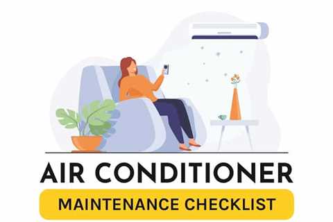 Air Conditioner Maintenance Checklist