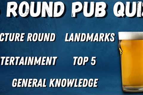 Pub Quiz 5 Rounds : Picture - Entertainment - Landmarks-Top 5- General Knowledge Family Virtual Quiz