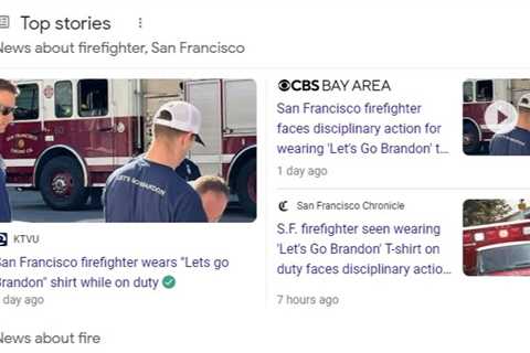 Out of uniform & in trouble — San Franciso firefighter’s ‘Let’s Go Brandon’ shirt gets attention