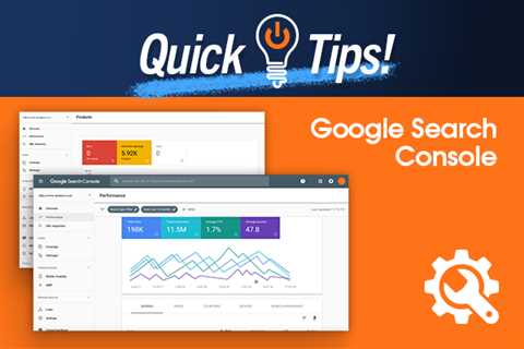 Quick Tips: Google Search Console