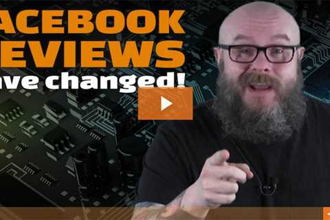 Facebook reviews have changed!