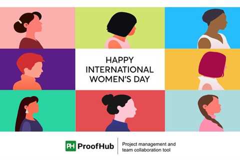 8 Unique Ways of Celebrating International Women’s Day At Work