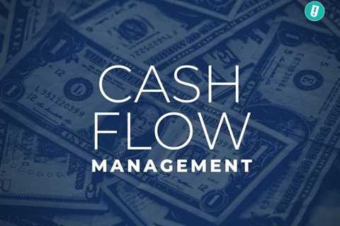 Understanding Cash Flow Management As Part of Real Estate Capital Planning