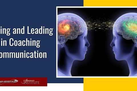 Pacing and Leading in Coaching Communication