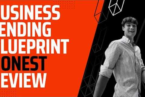 Business Lending Blueprint Review 2023 🚨HONEST🚨