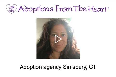 Adoption agency Simsbury, CT - Adoptions From The Heart