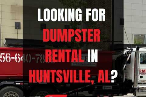 Reed Maintenance Services, Inc.:  Huntsville, Alabama's Premier Dumpster Rental Service Announces..