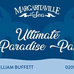 Margaritaville at Sea Launches Cruise Industry's First Season Pass