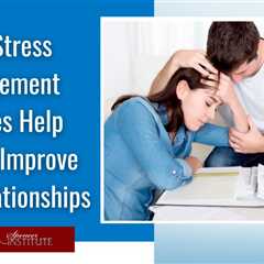 Stress Management Coaches Help Couples Thrive