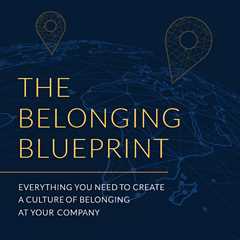 Organizations: The Employee Experience Starts with Belonging