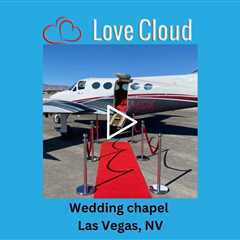 Wedding chapel Las Vegas, NV - Love Cloud Sky Chapel Wedding Venue