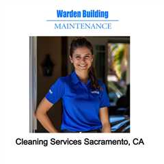 Cleaning Services Sacramento, CA