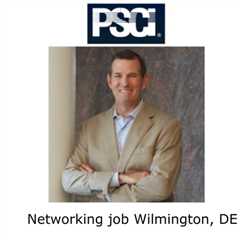 Networking job Wilmington, DE