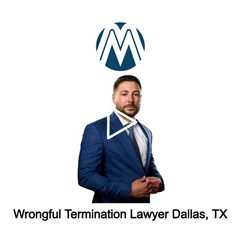 Wrongful Termination Lawyer Dallas, TX - Martoccio Law Group - (888) 415-7670