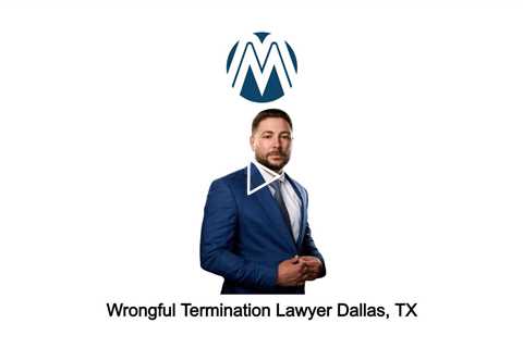 Wrongful Termination Lawyer Dallas, TX - Martoccio Law Group - (888) 415-7670