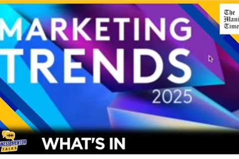 Expert talks about top 10 marketing trends for 2025