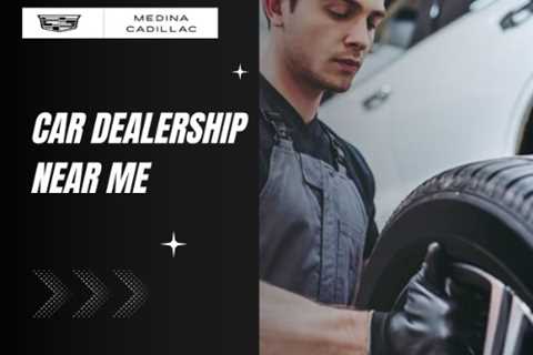 Car Dealership near me