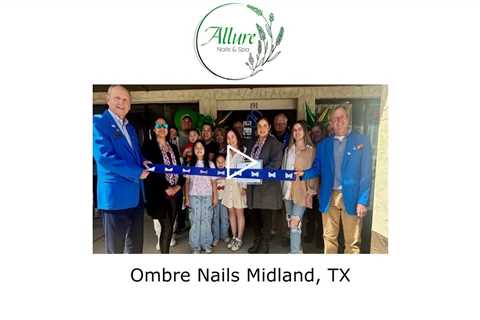 Ombre Nails Midland, TX - Allure Nails and Spa