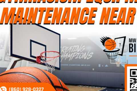 Gymnasium Equipment Maintenance Near Me - MW Billings Inc. - (860) 928-0327 by MW Billings Inc.