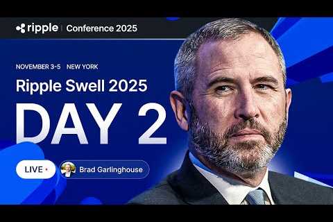 Ripple Swell 2025, Brad Garlinghouse Speech - Day 2 Livestream