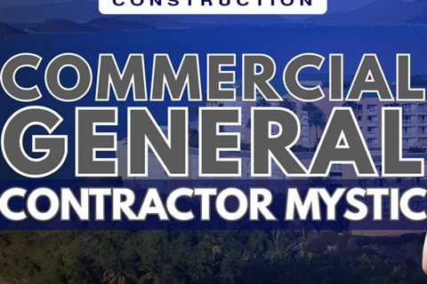 commercial general contractor mystic