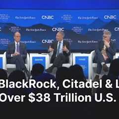 FULL DISCUSSION: BlackRock, Citadel & Lagarde Clash Over $38 Trillion U.S. Debt, AI &..