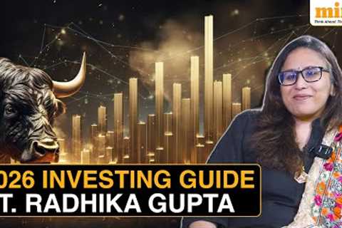 I''ll Put 50-60% In Equities, But NOT In Large Caps: Radhika Gupta On 2026 Stock Market Outlook