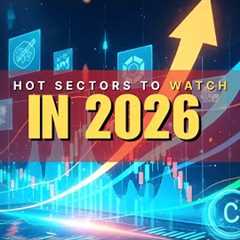 Investing in Business Trends What Sectors Are Hot in 2026