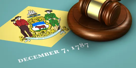 Delaware Supreme Court Upholds Constitutionality of Amendments to Delaware General Corporation Law..
