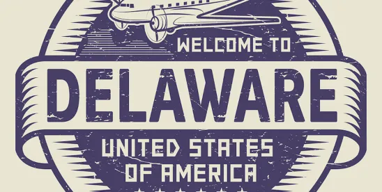 Delaware Corporate Law: Observations on 2025 and Outlook for 2026