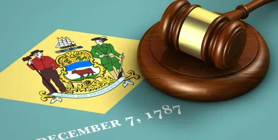 Texas Forum Bylaw Clauses—Delaware Chancery Court Provides Practical Takeaways for Corporations..