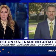 U.S. Trade Rep. Jamieson Greer: We''ve essentially reached a deal with Switzerland