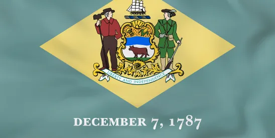 Delaware Adopts Uniform Assignment for the Benefit of Creditors (ABC) Act