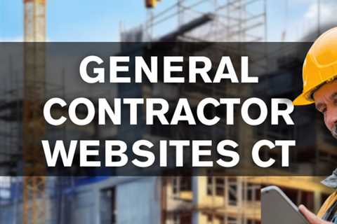 General Contractor Websites CT