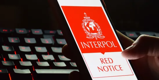 Facing an Interpol Red Notice? Why an Interpol Attorney Is Critical